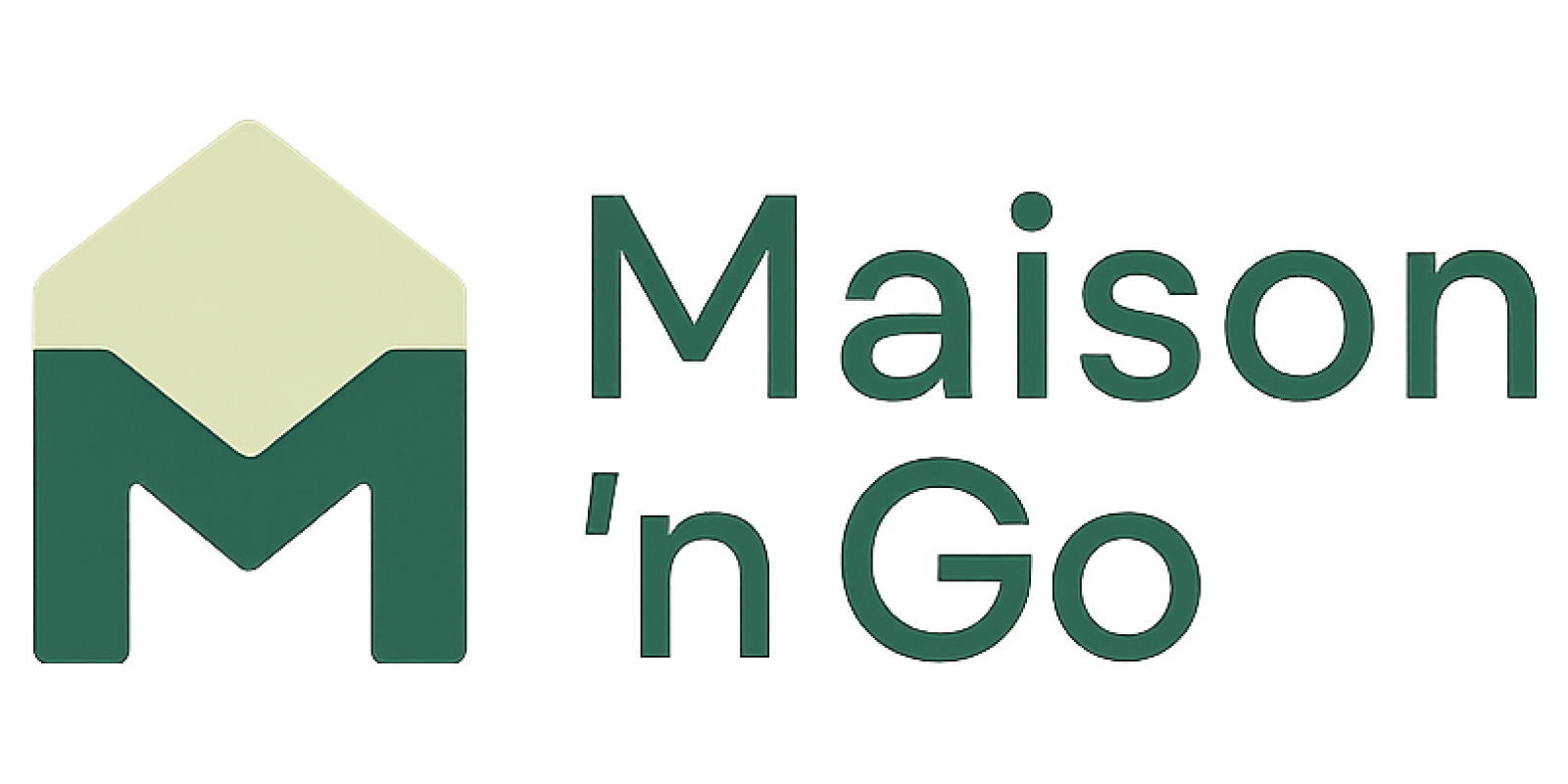 Maison 'n Go